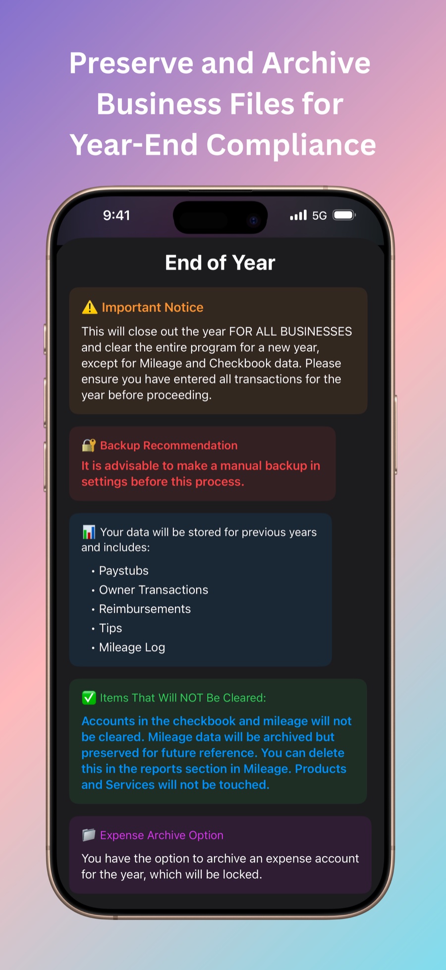 End of Year screen explaining archiving. Caption: Preserve and archive business files for year-end compliance.